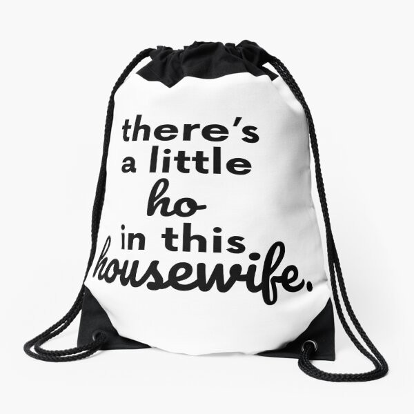 Item preview, There Is A Little Ho In This Housewife Gift designed and sold by TTFMerch.