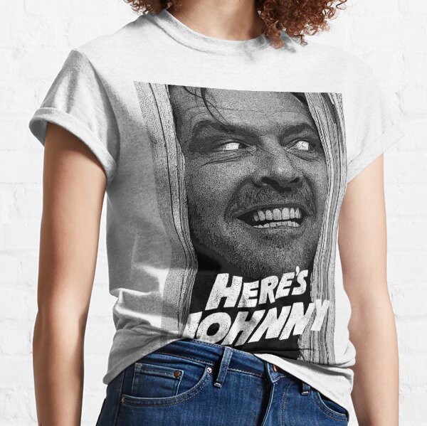 Here's Johnny. Black and white Classic T-Shirt