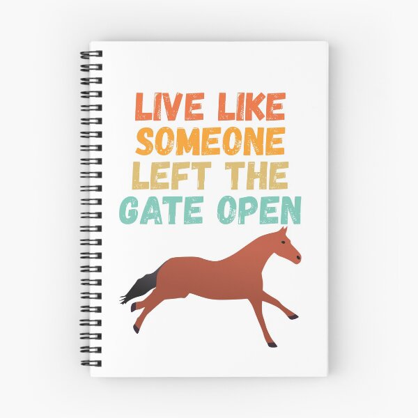 Item preview, live of like someone left the gate open designed and sold by Sinovius.