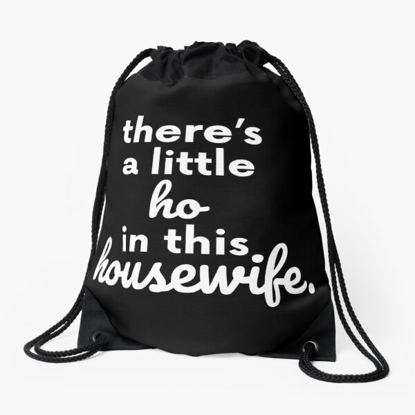 Item preview, There Is A Little Ho In This Housewife Gift designed and sold by TTFMerch.