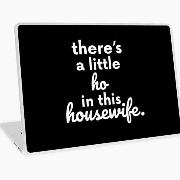 Item preview, There Is A Little Ho In This Housewife Gift designed and sold by TTFMerch.