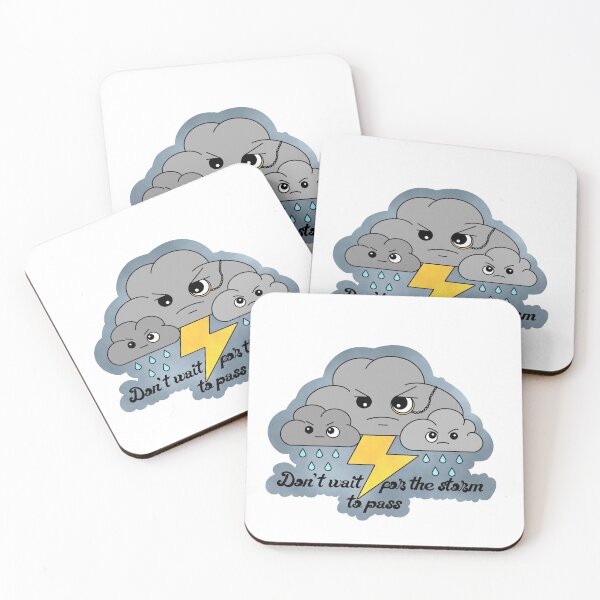 Item preview, Don’t wait for the storm to pass! designed and sold by TheLuckyBadger.