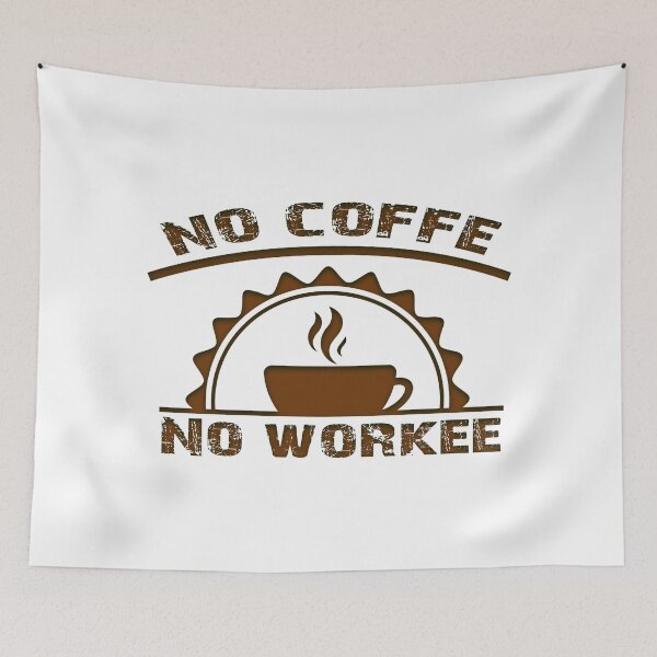 Item preview, No Coffee No Workee, Coffee Humor, Gift for Teacher, Coffee Lover, Funny,  designed and sold by oussimakh.