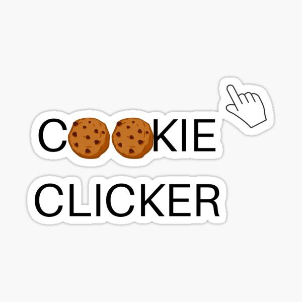 Item preview, cookie clicker designed and sold by harold fredericks.