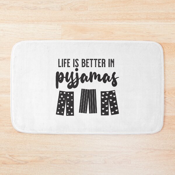 Item preview, Life is Better in Pyjamas designed and sold by VicEllisArt.