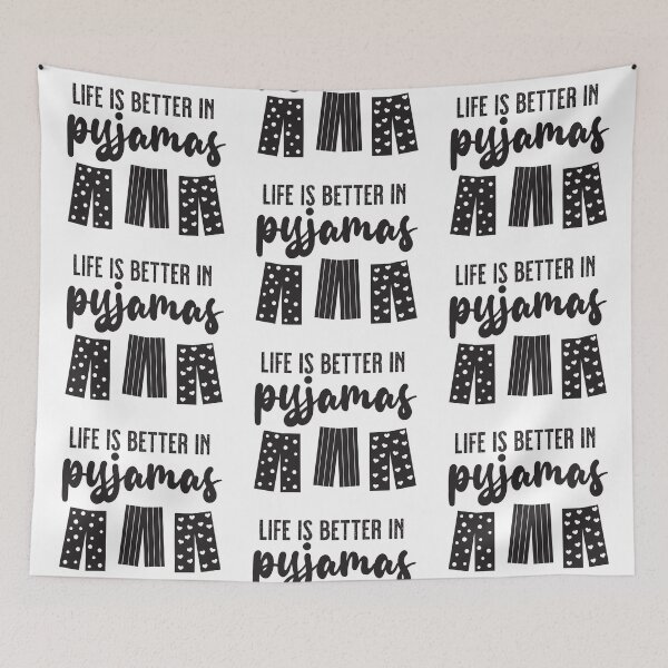 Item preview, Life is Better in Pyjamas designed and sold by VicEllisArt.