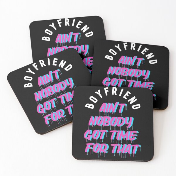 Item preview, Boyfriend? ain't nobody got time for that designed and sold by lovesuperkarma.