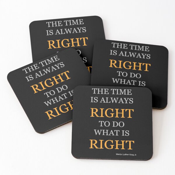 Item preview, The time is always right to do what is right designed and sold by PabloBasma.