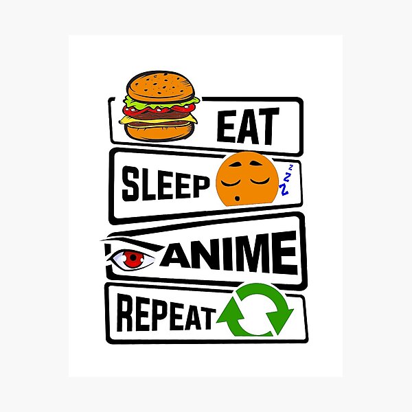  Eat Sleep Anime Memes Repeat - Funny Japanese Anime