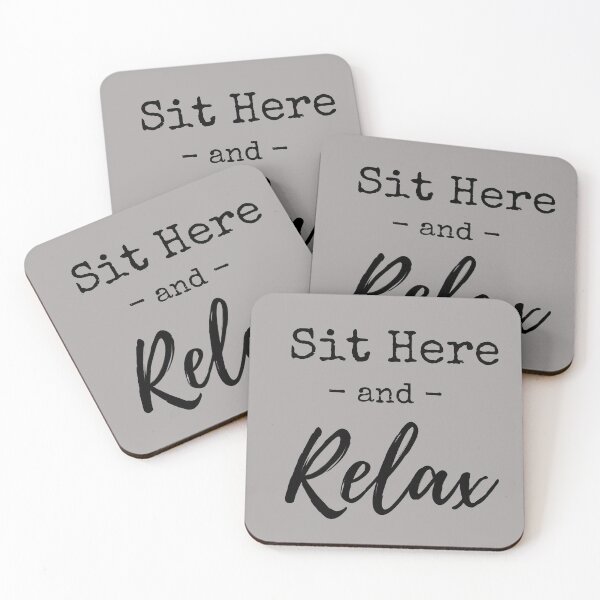 Item preview, Sit Here and Relax Welcoming Pillow and Signs designed and sold by Teez-Me.