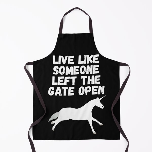 Item preview, live like someone left the gate open designed and sold by Sinovius.