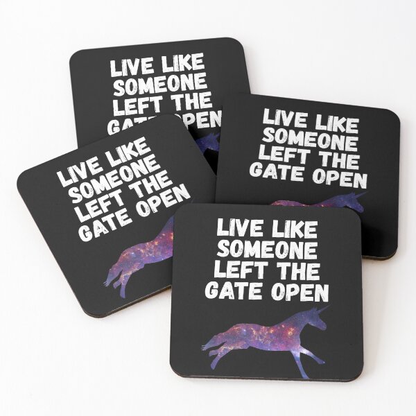 Item preview, live like someone left the gate open designed and sold by Sinovius.
