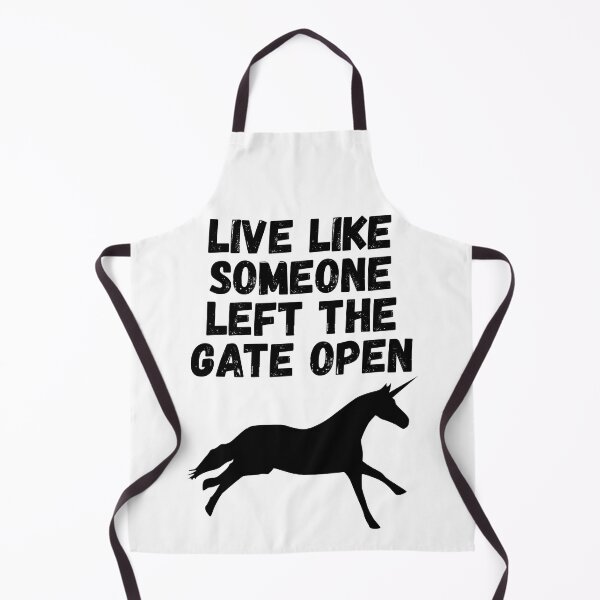 Item preview, live like someone left the gate open designed and sold by Sinovius.