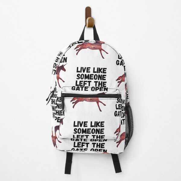 Item preview, live like someone left the gate open designed and sold by Sinovius.