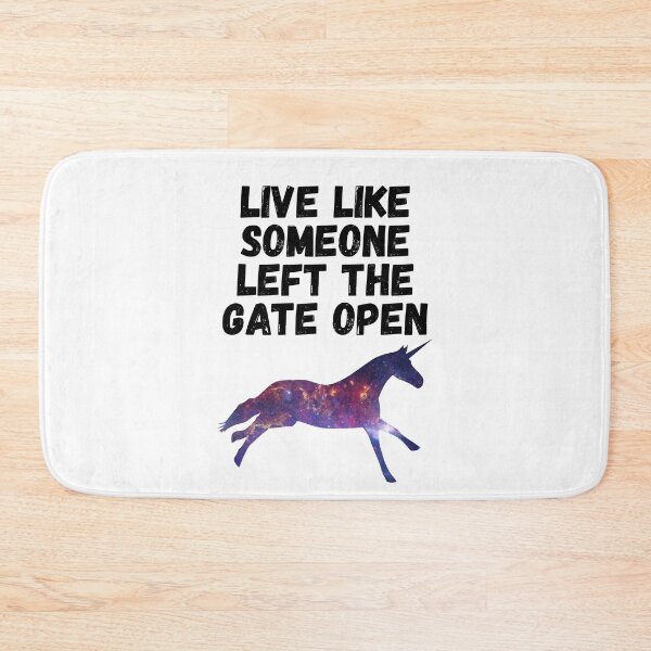 Item preview, live like someone left the gate open designed and sold by Sinovius.
