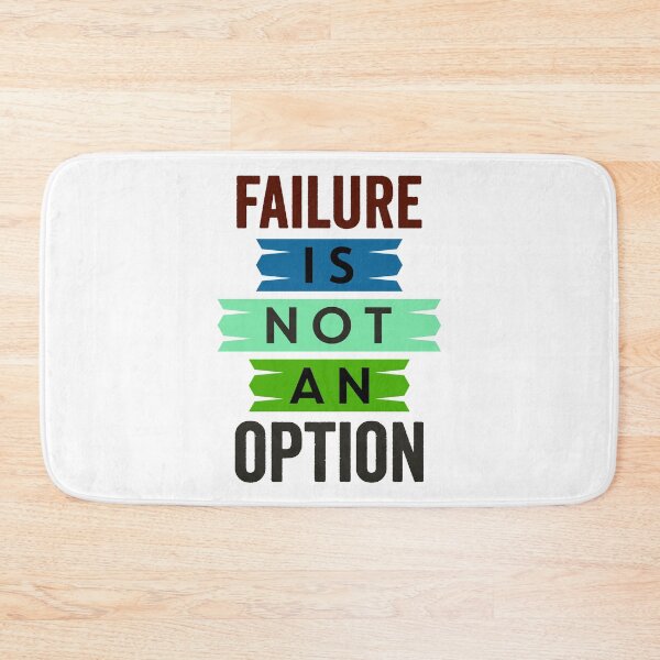 Item preview, Failure is not an option designed and sold by SammarHussain.