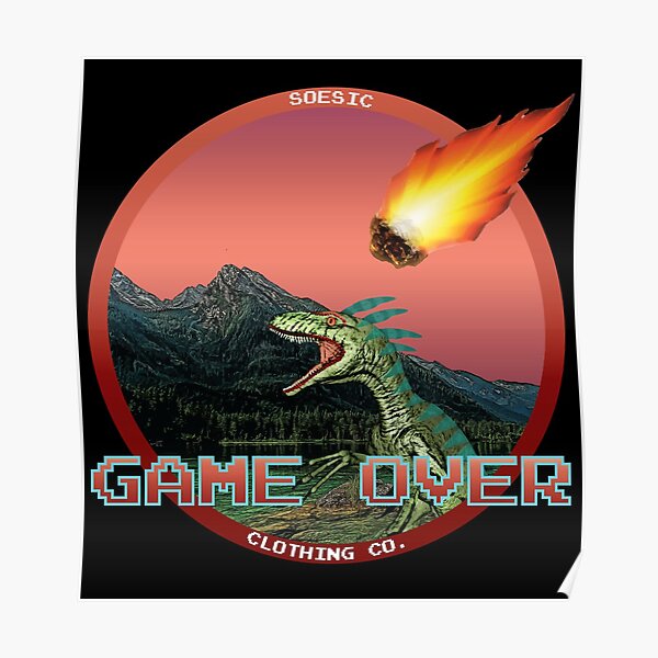 Dinosaur Game Over Posters Redbubble - mario game over waaaaaaaaaaaa roblox id