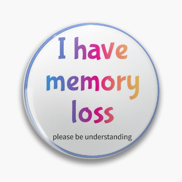 Item preview, i have memory loss designed and sold by pepperlex99.
