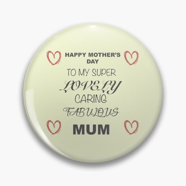 Item preview, Happy Mother's Day to my super, fabulous, caring designed and sold by IslesArt.