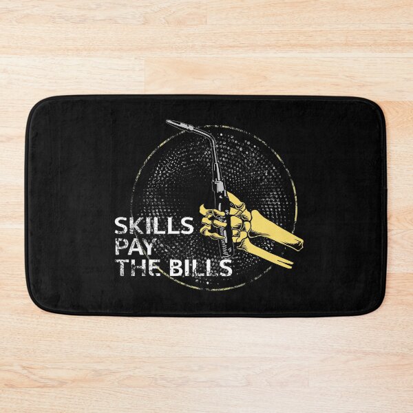 Item preview, Welder Skills Pay The Bills designed and sold by damnoverload.