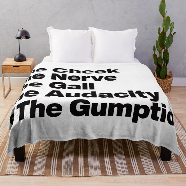 Item preview, The Cheek The Nerve The Gall The Audacity and The Gumption -Tayce Rupauls Drag Race UK - Black Text Graphic designed and sold by TypeHaus™.