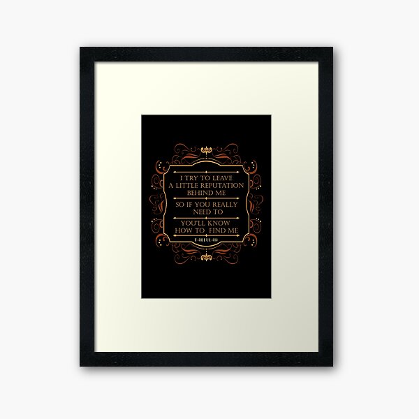 Leave a Little Reputation - Tallulah Framed Art Print