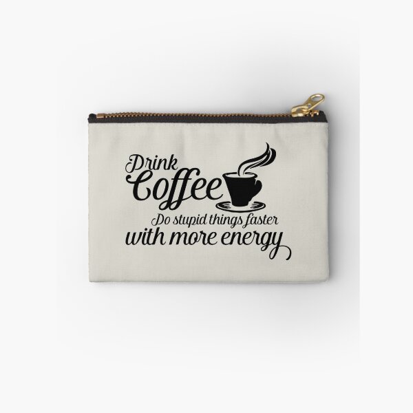 Item preview, Drink coffee designed and sold by WAMTEES.