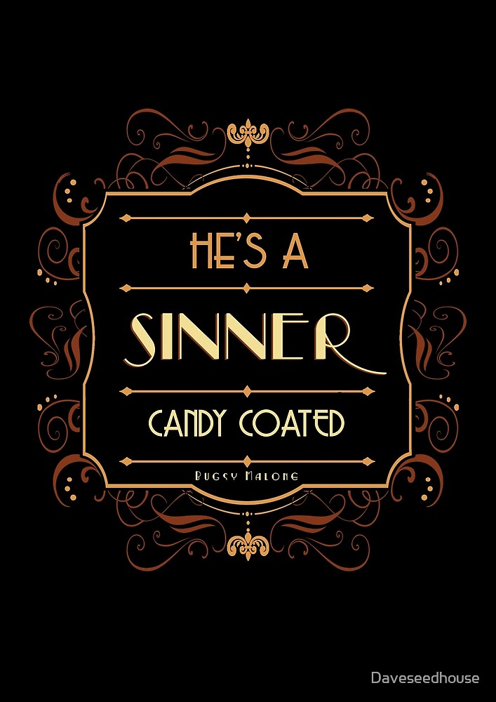 Candy Coated Sinner - Bugsy by Daveseedhouse