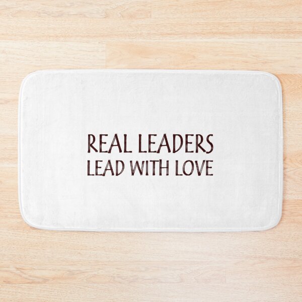 Item preview, Real Leaders lead with love 1 designed and sold by Ripoubsb.