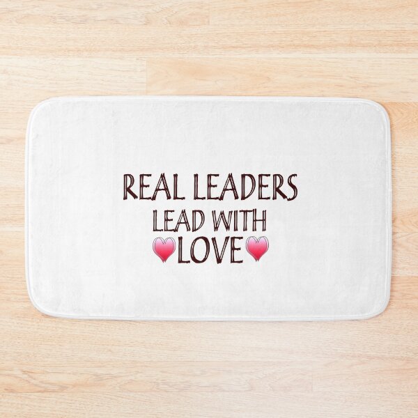 Item preview, Real Leaders lead with love 1 designed and sold by Ripoubsb.