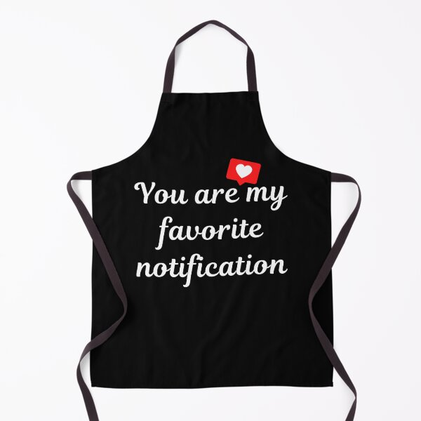 Item preview, You are my favorite notification designed and sold by Bella85s.