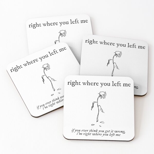 Item preview, right where you left me designed and sold by sad prose.