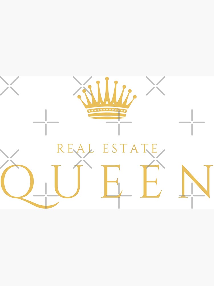 "Real Estate Queen Gold" Poster by SavvyAgent Redbubble