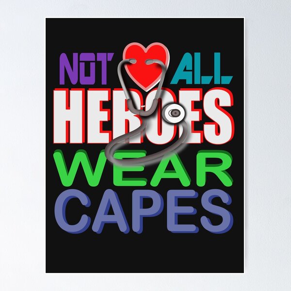Item preview, NOT ALL HEROES WEAR CAPES designed and sold by Cunningham Art and Design.