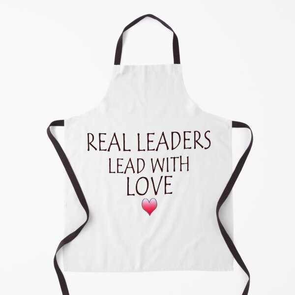 Item preview, Real Leaders lead with love 4 designed and sold by Ripoubsb.