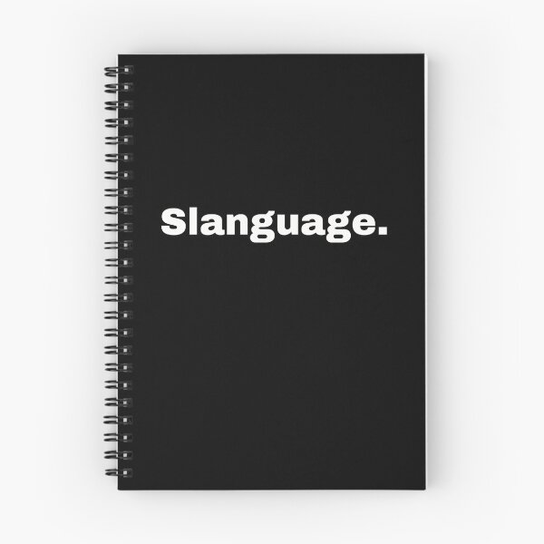 Item preview, Slanguage. Statement and timeless design for young people and the young at heart who like to speak their own slang and use their own youth language designed and sold by Text-N-Typo.