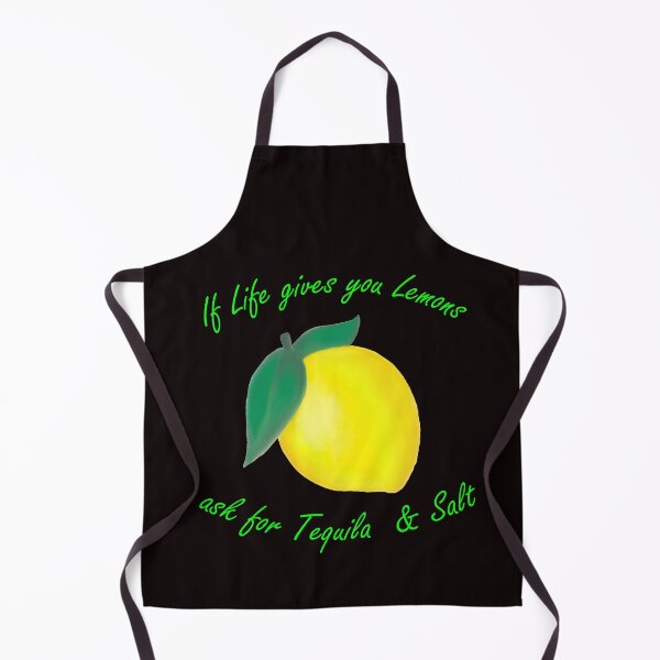 Item preview, If Life gives you Lemons, ask for Tequila & Salt designed and sold by MarcoSc11.