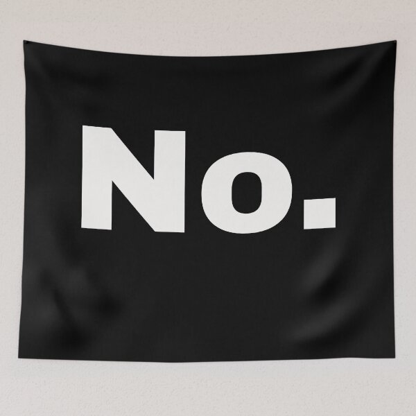 Item preview, No. Sarcastic statement and minimalist design for the cautious designed and sold by Text-N-Typo.