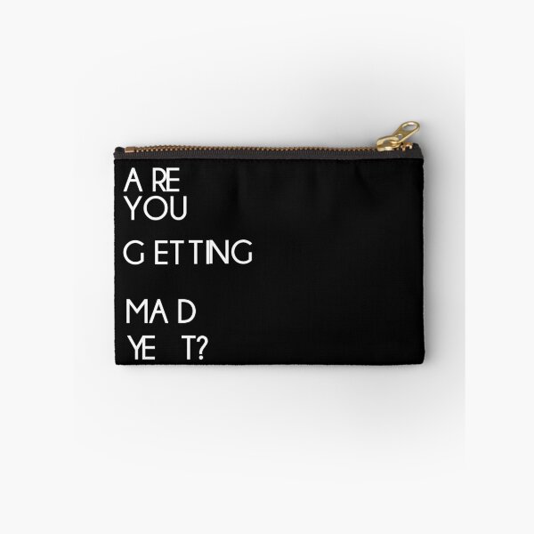 Item preview, ARE YOU GETTING MAD YET ? designed and sold by Josefa Jacob.