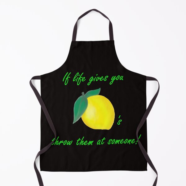 Item preview, If Life gives you Lemons, throw them at someone! designed and sold by MarcoSc11.