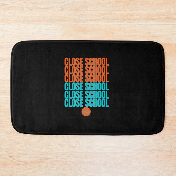 Item preview, Close School Now designed and sold by HAMSAN'S  STORE.