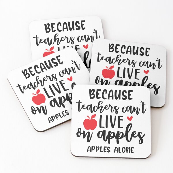 Item preview, Teachers Teach Because Teachers Can't Live On Apples Alone designed and sold by Briekel.