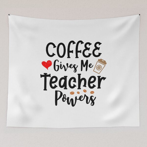 Item preview, Coffee Gives Me Teacher Powers designed and sold by Briekel.