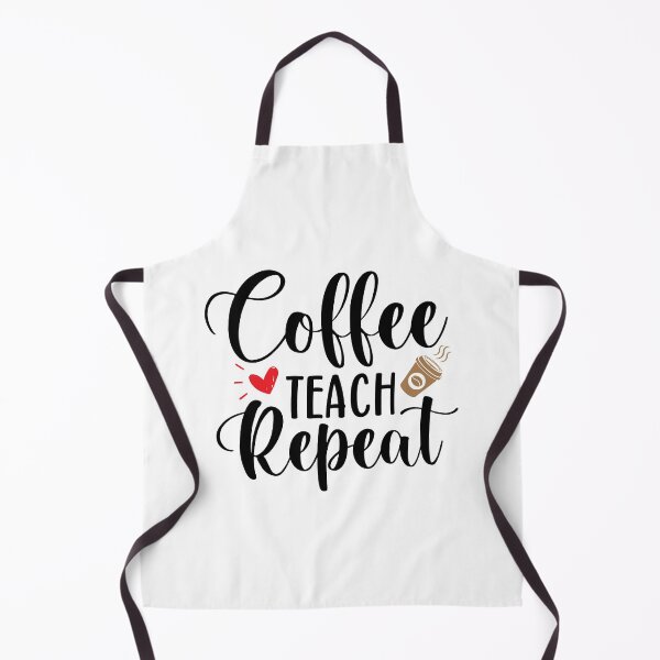 Item preview, Coffee Teach Repeat Funny Teacher Quote With Heart And Coffee designed and sold by Briekel.
