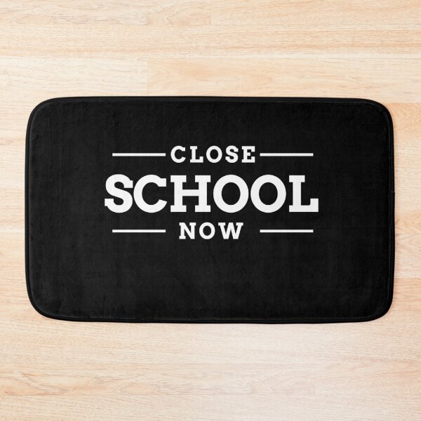 Item preview, Close School Now designed and sold by HAMSAN'S  STORE.