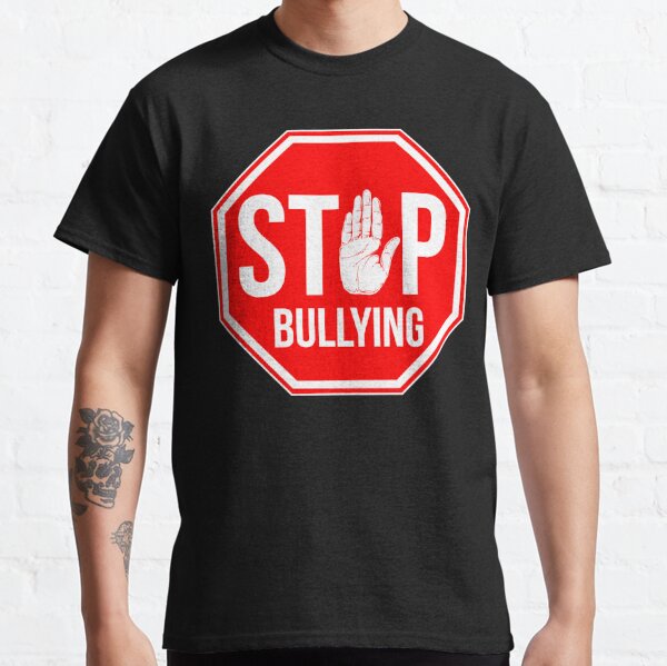 Anti Bullying Men's T-Shirts | Redbubble