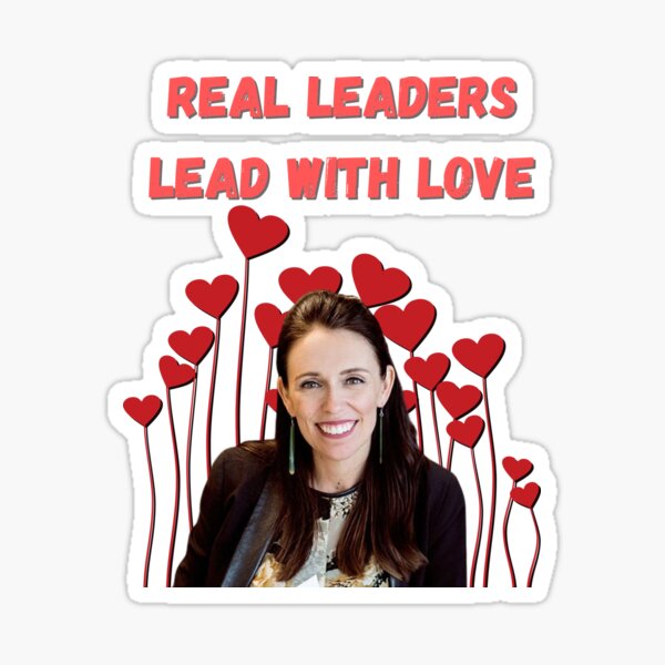 Real Leaders Lead With Love - Jacinda Ardern Edition Sticker
