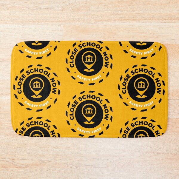 Item preview, Close School Now- Safety First designed and sold by PosterpartyCo.