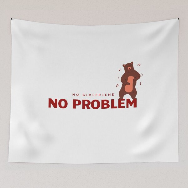 Item preview, No girlfriend, no problem designed and sold by Bella85s.