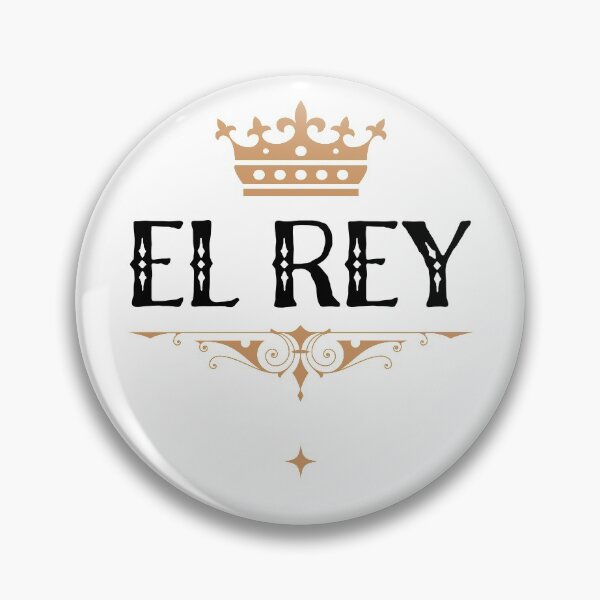 Item preview, The king, El rey designed and sold by chuysworldslo.